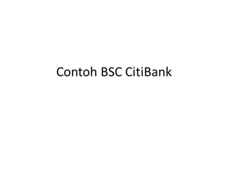 Contoh BSC CitiBank.
