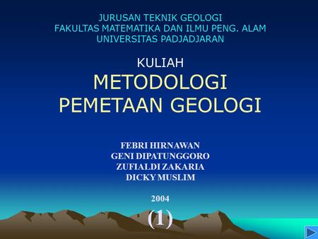 (1) METODOLOGI PEMETAAN GEOLOGI KULIAH JURUSAN TEKNIK GEOLOGI