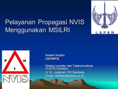 Pelayanan Propagasi NVIS Menggunakan MSILRI