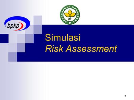 Simulasi Risk Assessment