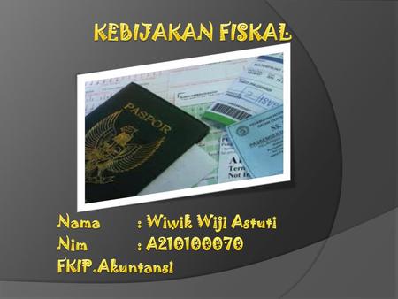 Nama : Wiwik Wiji Astuti Nim : A FKIP.Akuntansi