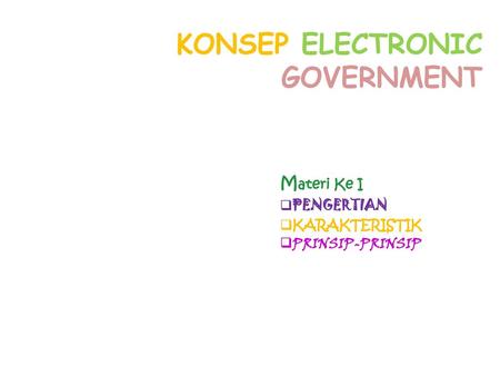 KONSEP ELECTRONIC GOVERNMENT