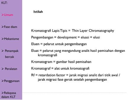 Kromatografi Lapis Tipis = Thin Layer Chromatography