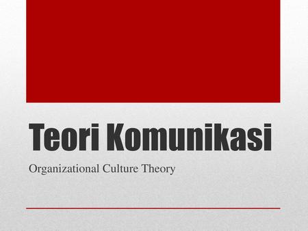 Organizational Culture Theory