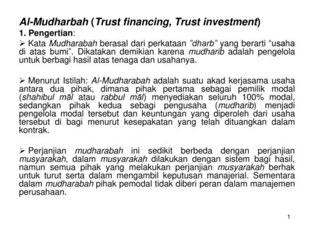 Al-Mudharbah (Trust financing, Trust investment)