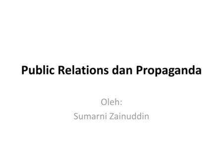 Public Relations dan Propaganda