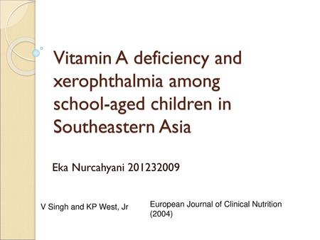 Eka Nurcahyani European Journal of Clinical Nutrition (2004)