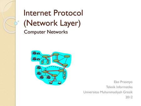 Internet Protocol (Network Layer)