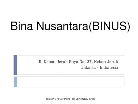 Bina Nusantara(BINUS)
