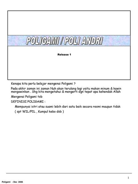 POLIGAMI / POLI ANDRI Kenapa kita perlu belajar mengenai Poligami ?