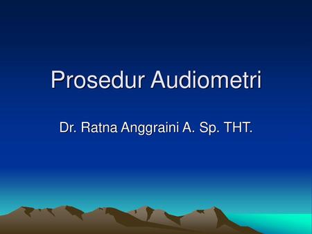 Dr. Ratna Anggraini A. Sp. THT.