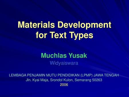 Materials Development for Text Types