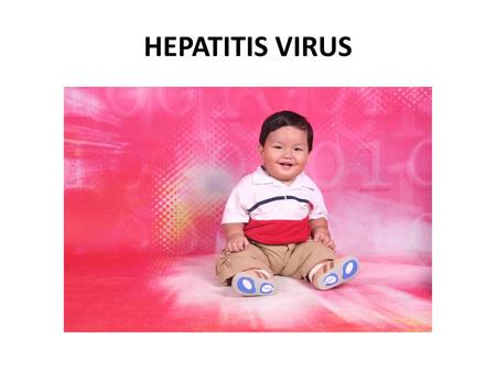 HEPATITIS VIRUS.