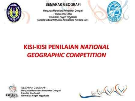 KISI-KISI PENILAIAN NATIONAL GEOGRAPHIC COMPETITION