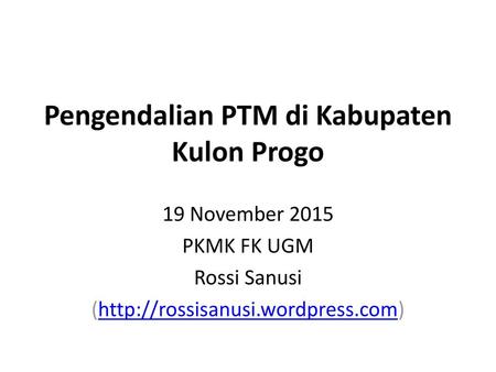 Pengendalian PTM di Kabupaten Kulon Progo