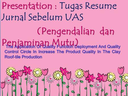 Presentation : Tugas Resume Jurnal Sebelum UAS