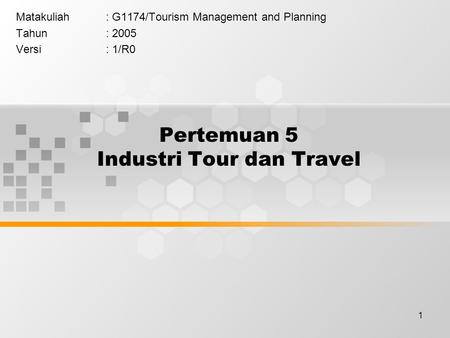 Pertemuan 5 Industri Tour dan Travel