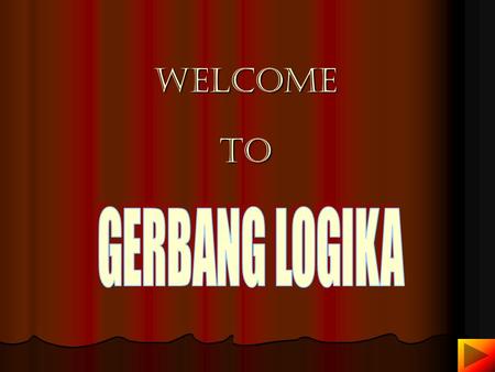 Welcome to GERBANG LOGIKA.