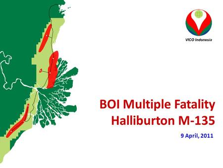 BOI Multiple Fatality Halliburton M-135