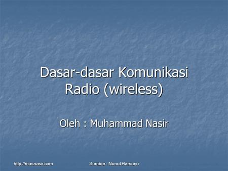 Dasar-dasar Komunikasi Radio (wireless)