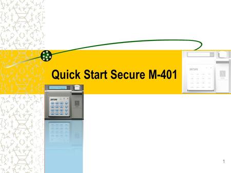 Quick Start Secure M-401.