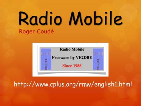 Radio Mobile Roger Coudè http://www.cplus.org/rmw/english1.html.