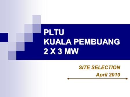 PLTU KUALA PEMBUANG 2 X 3 MW