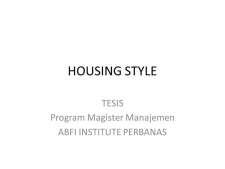 TESIS Program Magister Manajemen ABFI INSTITUTE PERBANAS