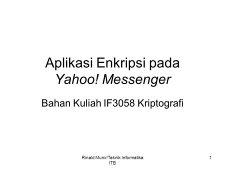 Aplikasi Enkripsi pada Yahoo! Messenger