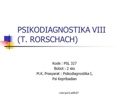 PSIKODIAGNOSTIKA VIII (T. RORSCHACH)