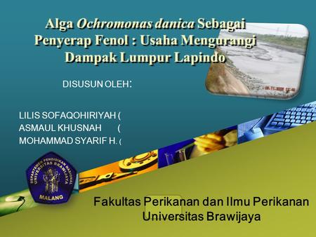 Fakultas Perikanan dan Ilmu Perikanan Universitas Brawijaya