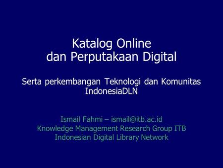 Ismail Fahmi – Knowledge Management Research Group ITB