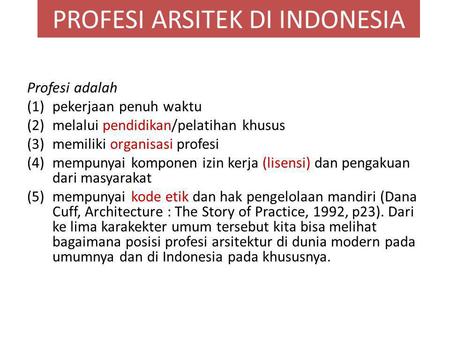 PROFESI ARSITEK DI INDONESIA
