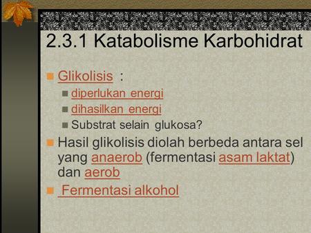 2.3.1 Katabolisme Karbohidrat