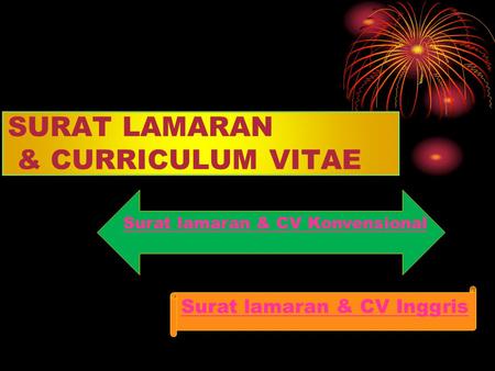 SURAT LAMARAN & CURRICULUM VITAE