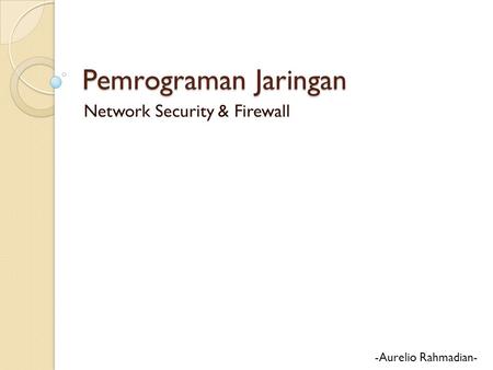 Network Security & Firewall