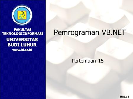 Pemrograman VB.NET Pertemuan 15.