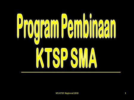 Program Pembinaan KTSP SMA