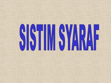 SISTIM SYARAF.