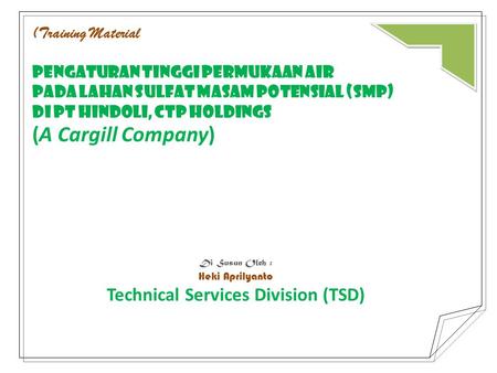 Technical Services Division (TSD)