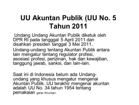 UU Akuntan Publik (UU No. 5 Tahun 2011