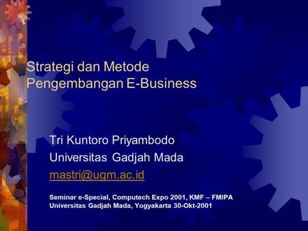 Strategi dan Metode Pengembangan E-Business