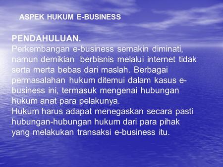 ASPEK HUKUM E-BUSINESS