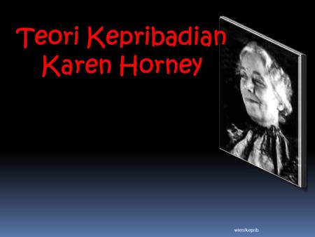 Teori Kepribadian Karen Horney