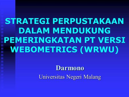 Darmono Universitas Negeri Malang