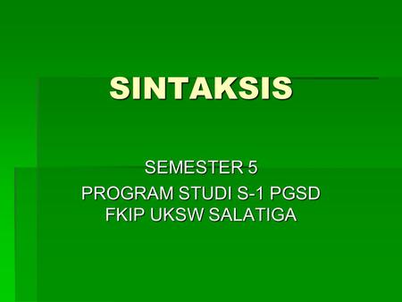 SEMESTER 5 PROGRAM STUDI S-1 PGSD FKIP UKSW SALATIGA