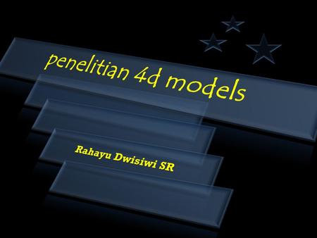 Penelitian 4d models Rahayu Dwisiwi SR.