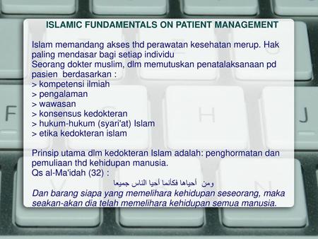 ISLAMIC FUNDAMENTALS ON PATIENT MANAGEMENT