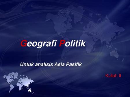Geografi Politik Untuk analisis Asia Pasifik
