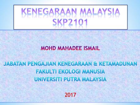 KENEGARAAN MALAYSIA SKP2101